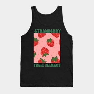 Fruit market strawberry Tank Top